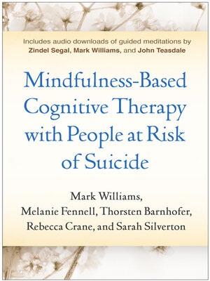cover image of Mindfulness-Based Cognitive Therapy with People at Risk of Suicide